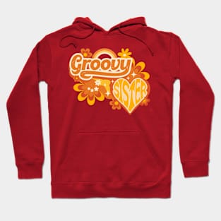 Groovy Sister Hoodie